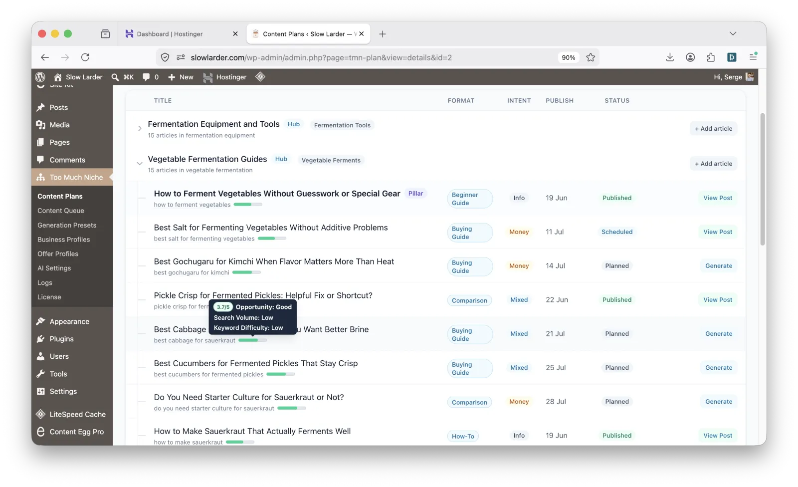 Too Much Niche content plan dashboard showing hubs and planned articles for a microgreens and fermentation site