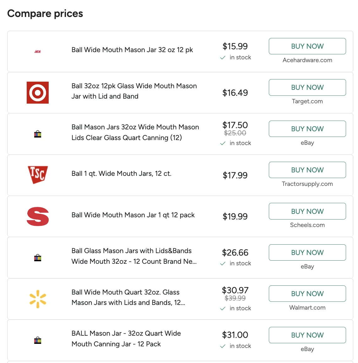 Price comparison for a 12-pack of Ball wide mouth quart jars: Ace Hardware $15.99, Target $16.49, eBay $17.50, Tractor Supply $17.99, Scheels $19.99, Walmart $30.97 and more
