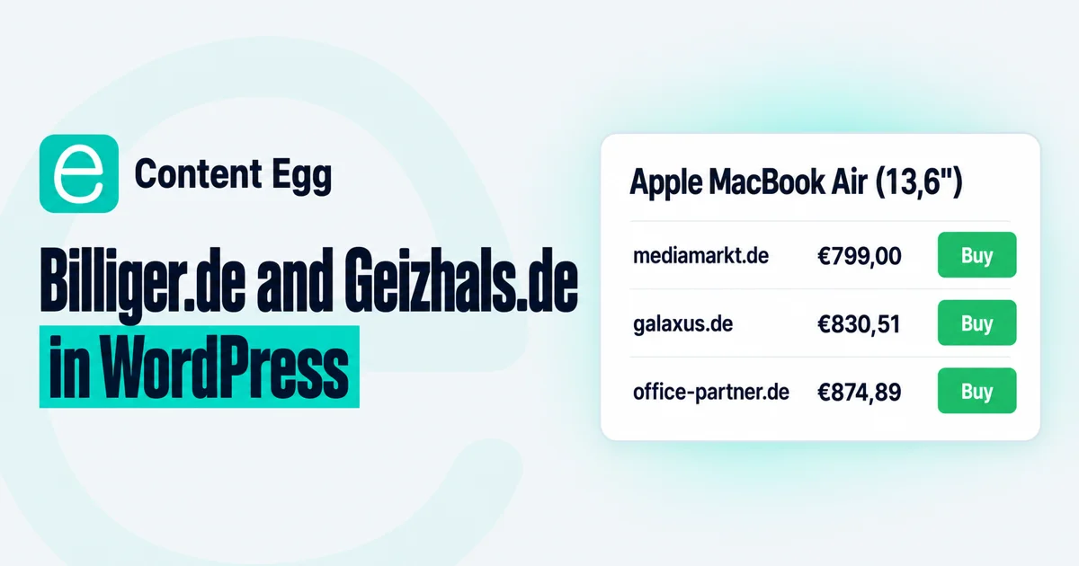 Billiger.de and Geizhals.de in WordPress: a price comparison with German shop offers in Content Egg